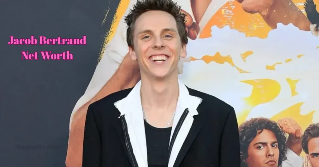 jacob bertrand net worth
